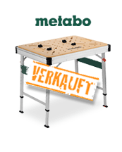 Der clevere Partner für viele Projekte. Metabo Multifunktionstisch MWB 100